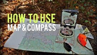 How to Use a Map and Compass