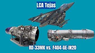 Indian LCA Tejas: Could the RD-33MK Replace the GE F404?