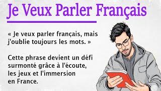 How to Speak and Think in French || Learn French Through Stories (A1-A2)