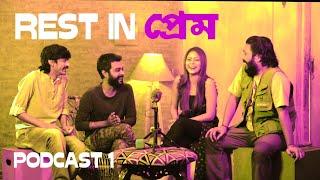 Rest In প্রেম | Podcast - 1 | Ft - Dipangshu, Sumana, Arijit | Raw Sayan | Tumpa Song