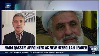 Naim Qassem appointed as new Hezbollah leader