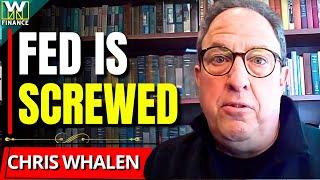 "The FED Is In TROUBLE..." | Chris Whalen