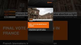 If the vote is passed, France will become the first nation to constitutionalize abortion right