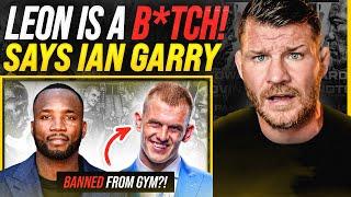 BISPING reacts: Ian Garry KICKED OUT Leon Edwards Gym?! | UFC 296