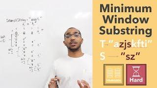 Minimum Window Substring: Utilizing Two Pointers & Tracking Character Mappings With A Hashtable