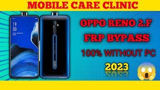 oppo reno 2f FRP bypass 100% without Pc  #youtube #mobile