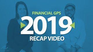 Financial GPS 2019 Recap Video