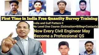 Gulf Base - Quantity Survey Training For Diploma and B-Tech II Civil Engineers Training Institute