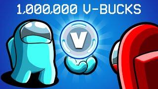 Spending 1,000,000 V-Bucks in Among us