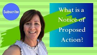 What is a notice of proposed action? presented by Kim Ward