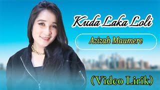 Azizah Maumere – Kuda Laka Loli || Video Lirik