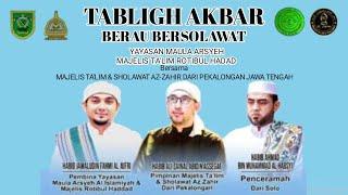 TABLIGH AKBAR BERAU BERSHOLAWAT 24 FEBRUARI 2023