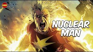 Who is DC Comics' Nuclear Man? The "Kryptonian" with Claws!