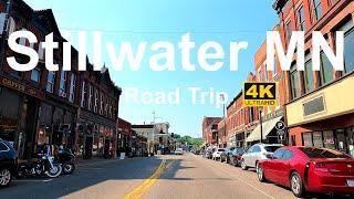 Stillwater Minnesota  Road Trip 4K