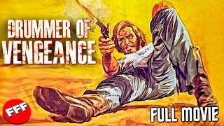 DRUMMER OF VENGEANCE | Full WESTERN ACTION Movie HD