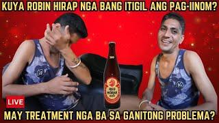 KUYA ROBIN HIRAP NGA BANG ITIGIL ANG PAG-IINOM? | MAY TREATMENT NGA BA? |RP MAX VLOGS | KALINGAP RAB