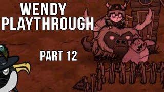 DST: Wendy Playthrough Part 12, Pig Pens and Pilfering Pengulls