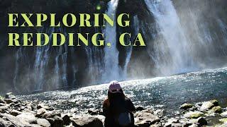 Exploring Redding California | The sunniest city in all of California