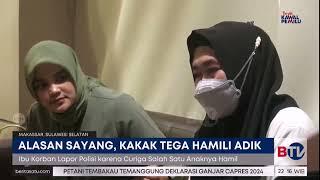 Kakak Hamili Adik Kandung dengan Alasan Sayang