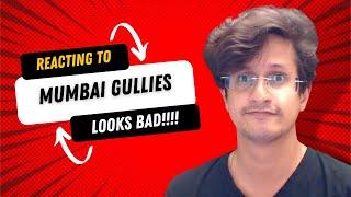 Reacting to @MumbaiGulliesOfficial Looks Bad by @zassar