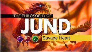 The Brutal Philosophy of Jund