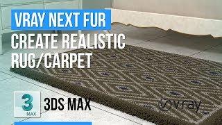 3ds Max | VRay | Create realistic Rug - Carpet Using Vray Fur