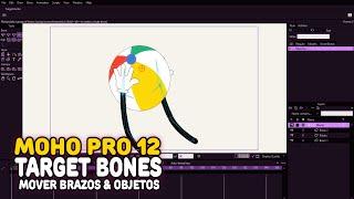 TUTORIAL TARGET | MOVER BRAZOS Y OBJETO | MOHO PRO 12