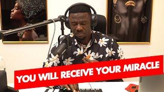 Kwaku Manu on the Power of Time: Your Miracle Is Coming ⏳