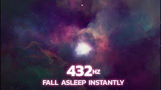 432Hz Sleep Instantly in Under 5 MINUTES | Remove Subconscious Negative Thoughts and Sleep Deeply