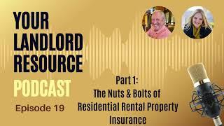 The Nuts & Bolts of Residential Rental Property Insurance