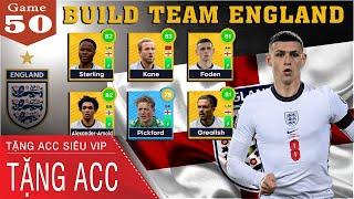 DLS 2022 | Build team England World Cup 2022 | Tặng Acc VIP