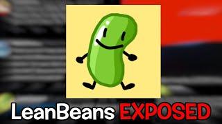 A Short Exposal Video on LeanBeans (The II2 Act 3 + BFDI:TPOT 15 Leaker)