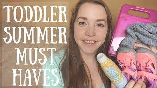 Toddler Summer Must Haves // Momma Alia