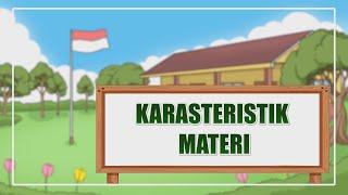 Karakteristik Materi