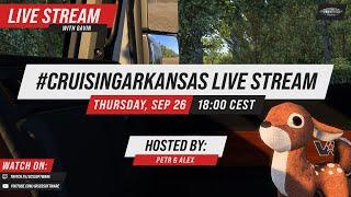 #CruisingArkansas with Gavin, Petr & Alex | SCS Software 