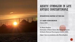 Aquatic Symbolism in Late Antique Constantinople