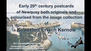 Cornwall Colourised - Early 20th century postcards - Newquay No' 1