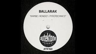 Ballarak - Karibe (Original Mix)---[Autektone Records]