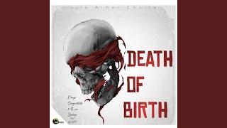 Death Of Birth