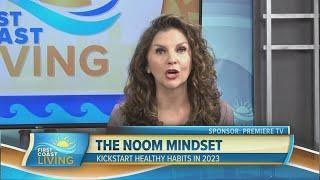 THE NOOM MINDSET  Learn the Science, Lose the Weight