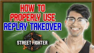 How To Use Replay Takeover In Street Fighter 6!