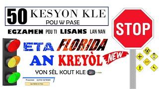 50 KESYON ENPÒTAN POU W KA PASE TÈS EKRI  POU TI  LISANS LAN NAN ETA FLORIDA/YON SÈL KOUT KLE️