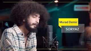 Murat Demir  - Soryaz (Cover Video) / موڕات دەمیر - سۆریاز