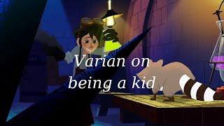 Varian on being a kid