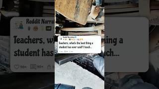 Teachers, what’s the best thing a student has ever said #reddit