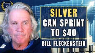 SILVER Could Sprint to $40 in 'Literally a Few Days': Bill Fleckenstein