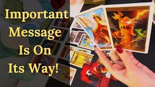 ️ Important Message is On It's Way! The Truth Comes Out! Collective Tarot Reading Soulmate