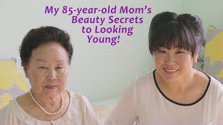 My 85-Year-Old Mom's Beauty Secrets to Looking Young!