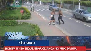 Homem tenta sequestrar criança no meio da rua, mas é impedido | Brasil Urgente