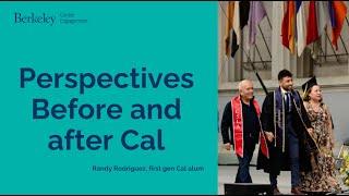 First Gen Alum Randy Rodriguez: Perspectives before and after Cal